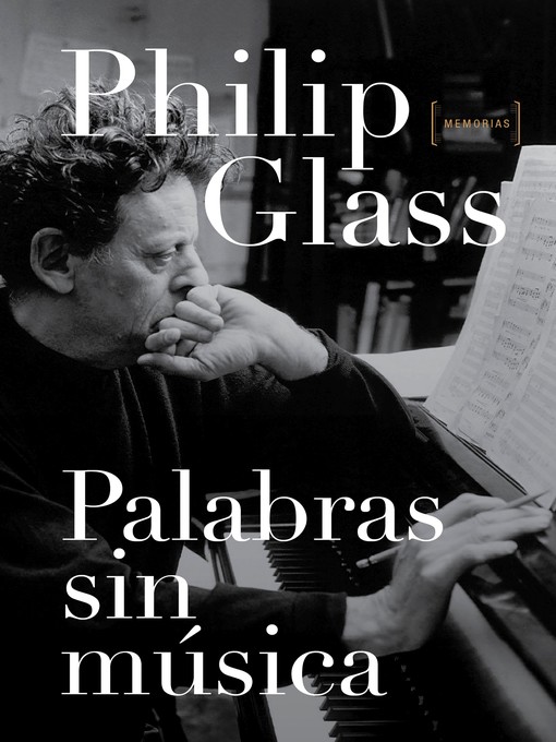 Title details for Palabras sin música by Philip Glass - Wait list